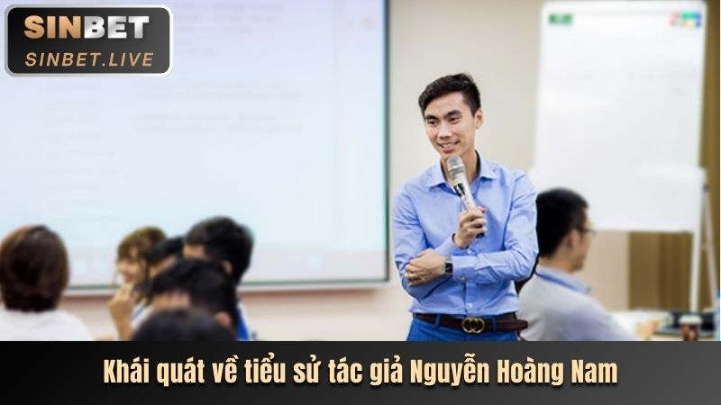 khai quat ve tieu su tac gia nguyen hoang nam