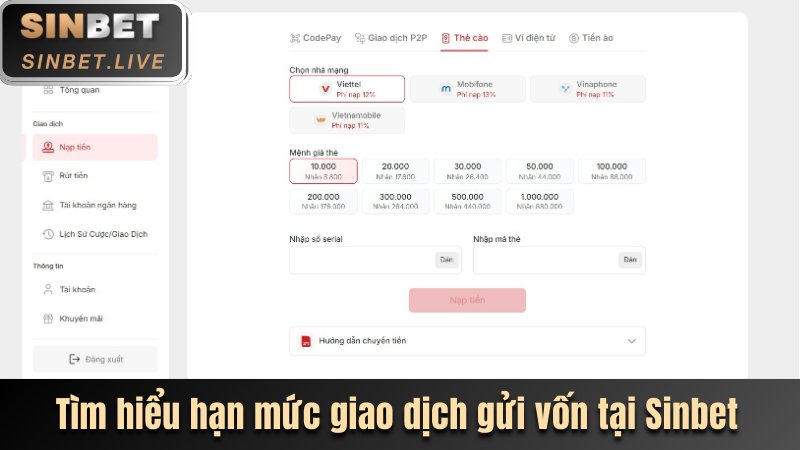 tim hieu han muc giao dich gui von tai sinbet